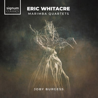 WHITACRE /  BURGESS - MARIMBA QUARTETS CD