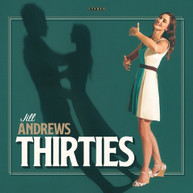 JILL ANDREWS - THIRTIES CD