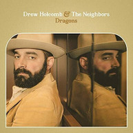 DREW HOLCOMB &  NEIGHBORS - DRAGONS CD