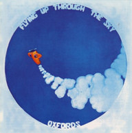 OXFORDS - FLYING THROUGH THE SKY CD