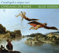 RORE /  BLUE HERON / METCALFE - I MADRIGALI A CINQUE VOCI CD