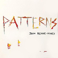 RENNIE -HYNES,JOSH - PATTERNS CD