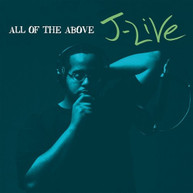 J -LIVE - ALL OF THE ABOVE VINYL