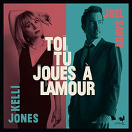 KELLI JONES & JOEL  SAVOY - TOI TU JOUES A LAMOUR VINYL