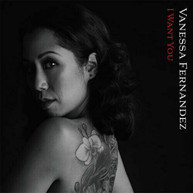 VANESSA FERNANDEZ - I WANT YOU VINYL