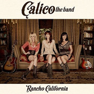 CALICO THE BAND - RANCHO CALIFORNIA VINYL