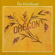 OREGON - OUR FIRST RECORD CD