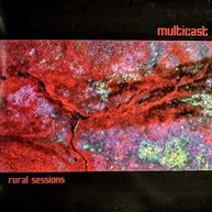 MULTICAST - RURAL SESSIONS CD