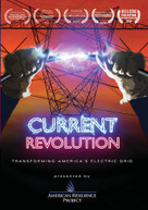 CURRENT REVOLUTION: TRANSFORMING AMERICA'S DVD