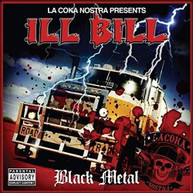 ILL BILL - BLACK METAL CD