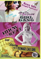 PLEASURE GIRL GANG / KITTENS IN HEAT / DIARY OF A DVD