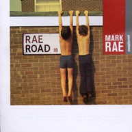 MARK RAE - RAE ROAD CD