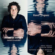 RAVEL /  DUPARC - AIMER ET MOURIR CD