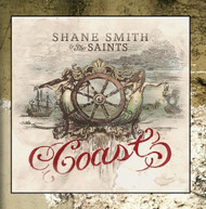 SHANE SMITH &  THE SAINTS - COAST CD