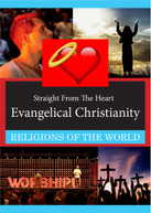 STRAIGHT FROM THE HEART: EVANGELICAL DVD