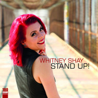 WHITNEY SHAY - STAND UP VINYL