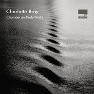 BRAY /  KLAVIERQUARTETT - CHAMBER & SOLO WORKS CD