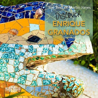 GRANADOS /  JONES - BEST OF MARTIN JONES CD
