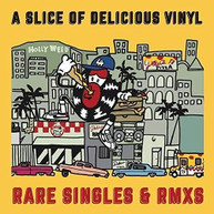 A SLICE OF DELICIOUS VINYL: RARE SINGLES & RMXS VINYL