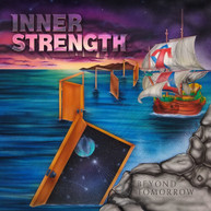 INNER STRENGTH - BEYOND TOMORROW CD