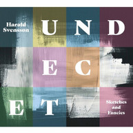 SVENSSON /  UNDECET - SKETCHES & FANCIES CD