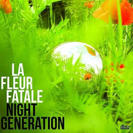 LA FLEUR FATALE - NIGHT GENERATION VINYL