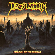 DESOLATION - SCREAMS OF THE UNDEAD CD