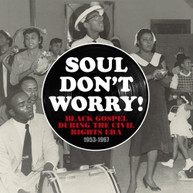SOUL DON'T WORRY / VARIOUS CD
