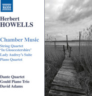 HOWELLS /  ADAMS / DANTE QUARTET - CHAMBER MUSIC CD