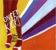 ONCE FOR KICKS - IN THE DOLLHOUSE CD