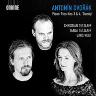 DVORAK /  TETZLAFF / VOGT - PIANO TRIOS 3 & 4 CD