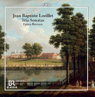 LOEILLET /  EPOCA BAROCCA - TRIO SONATAS CD