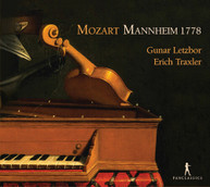 MOZART /  LETZBOR / TRAXLER - MANNHEIM 1778 CD