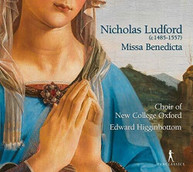LUDFORD /  HIGGINBOTTOM - MISSA BENEDICTA ET VENERABILIS CD
