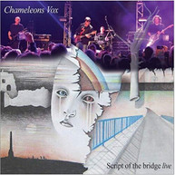 CHAMELEONS VOX - SCRIPT OF THE BRIDGE (LIVE) CD