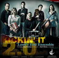 CHARKE /  LAND'S END ENSEMBLE / HIRZER - KICKIN IT 2 - KICKIN IT 2-0 CD