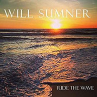 WILL SUMNER - RIDE THE WAVE CD