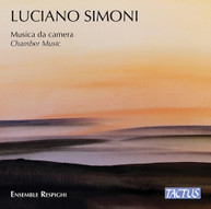 SIMONI /  ENSEMBLE RESPIGHI - CHAMBER MUSIC CD