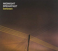 MIDNIGHT BREAKFAST - BETWEEN CD