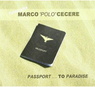 MARCO POLO CECERE - PASSPORT TO PARADISE CD
