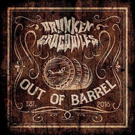 DRUNKEN CROCODILES - OUT OF BARREL CD