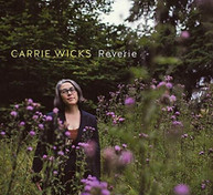 CARRIE WICKS - REVERIE CD