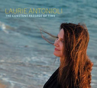 LAURIE ANTONIOLI - CONSTANT PASSAGE OF TIME CD