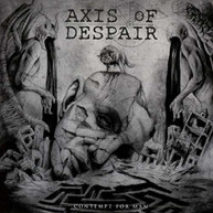 AXIS OF DESPAIR - CONTEMPT FOR MAN CD