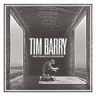 TIM BARRY - ROADS TO RICHMOND VINYL