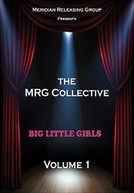 MRG COLLECTIVE BIG LITTLE GIRLS DVD