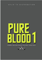 PURE BLOOD 1 DVD