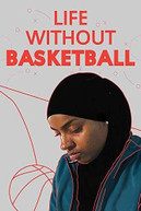LIFE WITHOUT BASKETBALL DVD