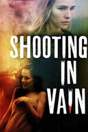 SHOOTING IN VAIN DVD