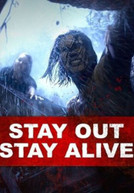 STAY OUT STAY ALIVE DVD